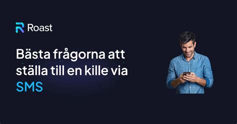 frågor att ställa till en kille|100+ flirtiga frågor att ställa till en kille via sms